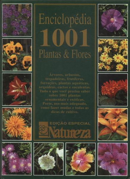 Enciclopédia 1001 Plantas E Flores