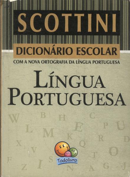 Dicionário Escolar Língua Portuguesa (2009)