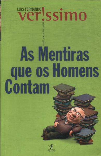 As Mentiras Que Os Homens Contam