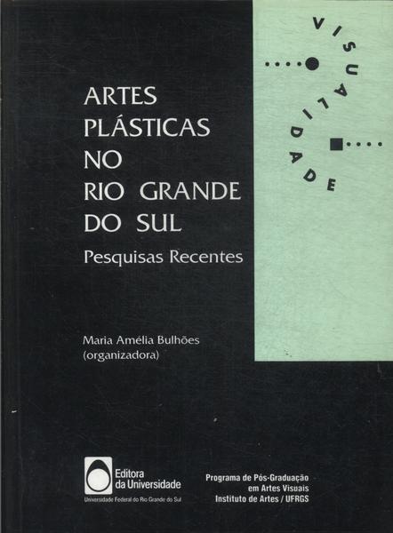 Artes Plásticas No Rio Grande Do Sul