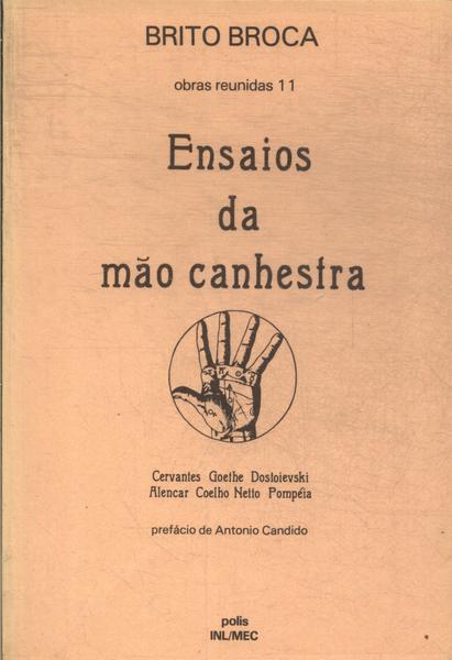 Ensaios Da Mão Canhestra