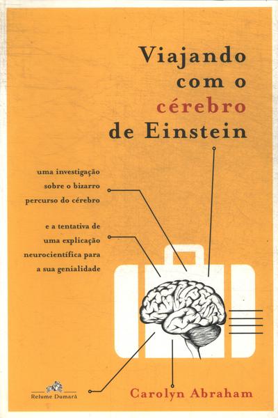 Viajando Com O Cérebro De Einstein