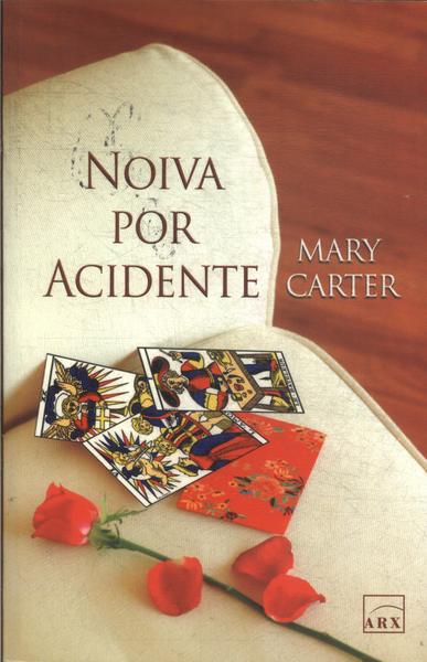 Noiva Por Acidente