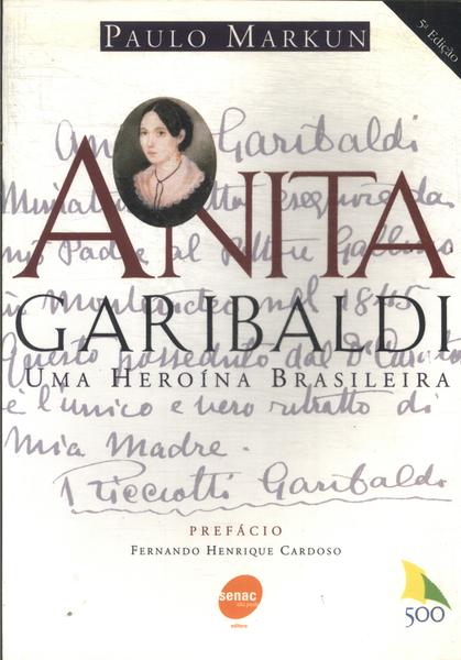 Anita Garibaldi: Uma Heroína Brasileira