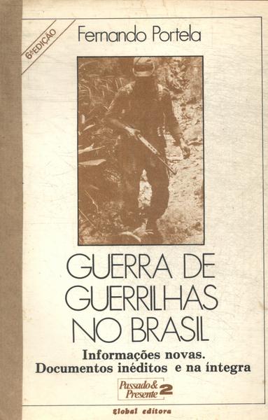 Guerra De Guerrilhas No Brasil