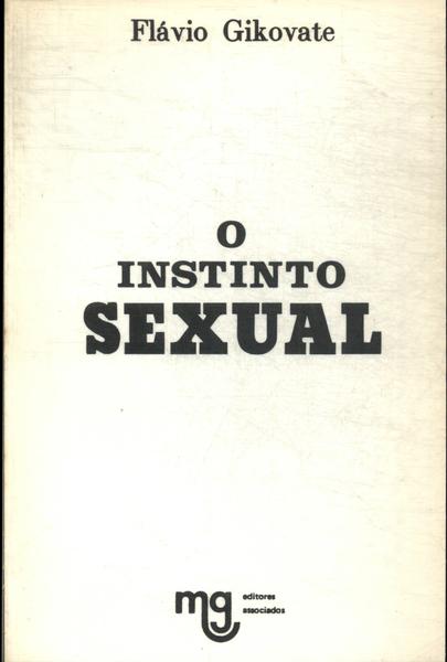 O Instinto Sexual
