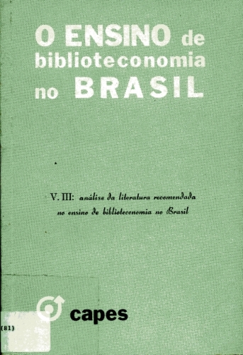 O Ensino de Biblioteconomia no Brasil (Volume III)