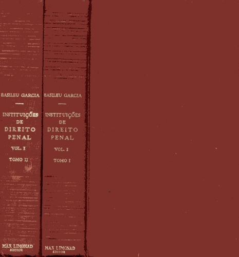 Instituições de Direito Penal- Volume 1 (Em 2 Tomos)
