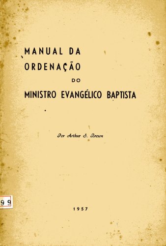 Manual da Ordenação do Ministro Evangélico Baptista