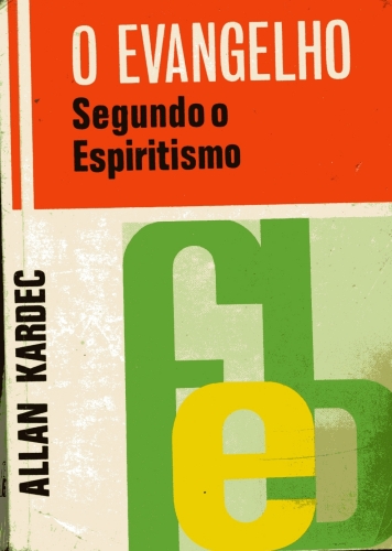 Evangelho Segundo o Espiritismo