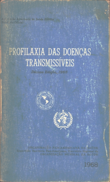 Profilaxia das Doenças Trasmissíveis