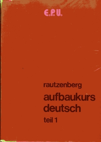 Aufbaukurs Deutsch (Volume 1)