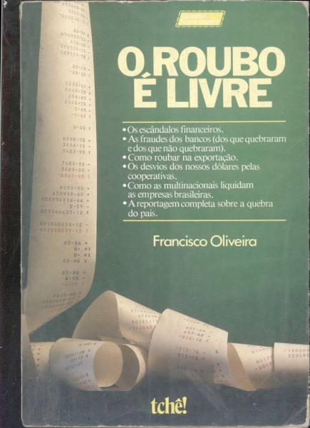 O Roubo É Livre