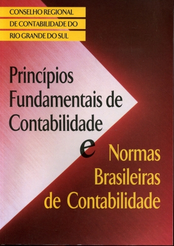 Princípios Fundamentais de Contabilidade e Normas Brasileiras de Contabilidade