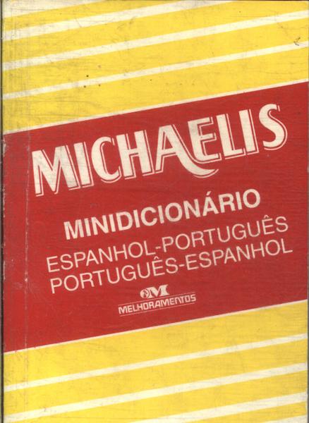 Minidicionário Michaelis Português-espanhol Espanhol-português(2004)