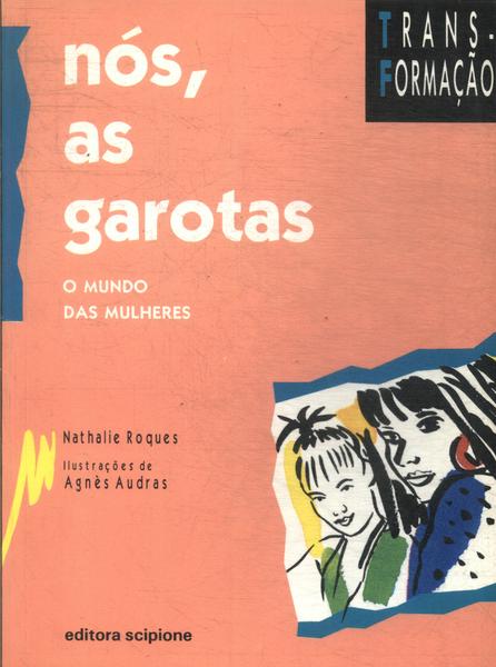 Nós, As Garotas