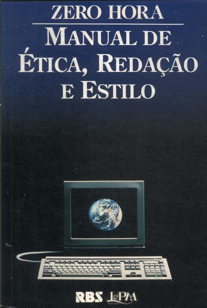 Manual De Ética, Redação E Estilo (1994)