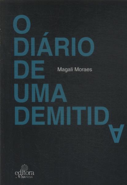 O Diário De Uma Demitida