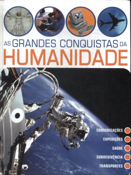 As Grandes Conquistas Da Humanidade