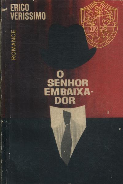 O Senhor Embaixador