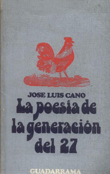 La Poesia De La Generacion Del 27