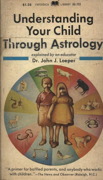 Understanding Your Child Through Astrology