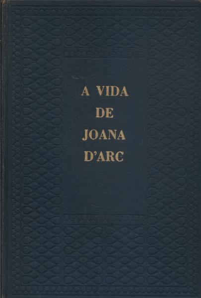 A Vida De Joana D'arc