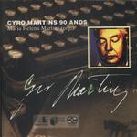 Cyro Martins 90 Anos