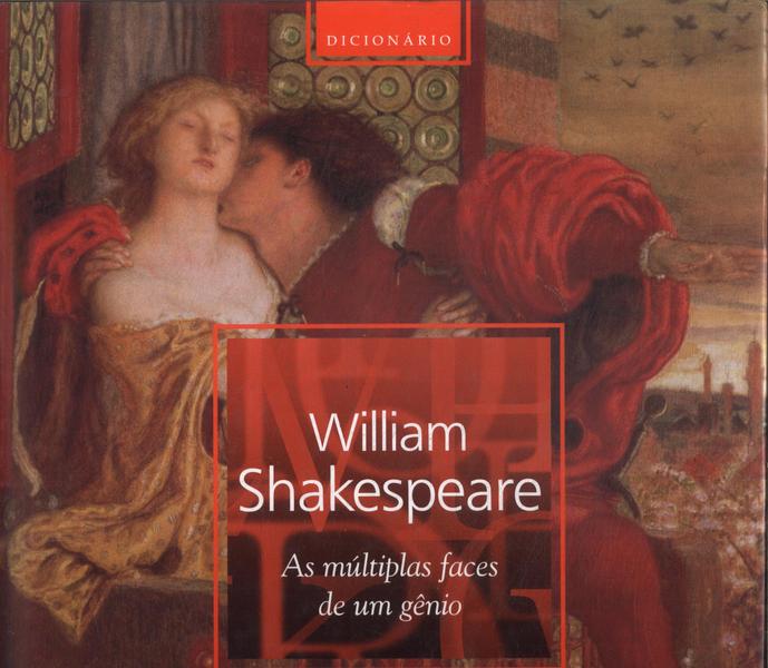 William Shakespeare: As Múltiplas Faces De Um Gênio (contém Cd)