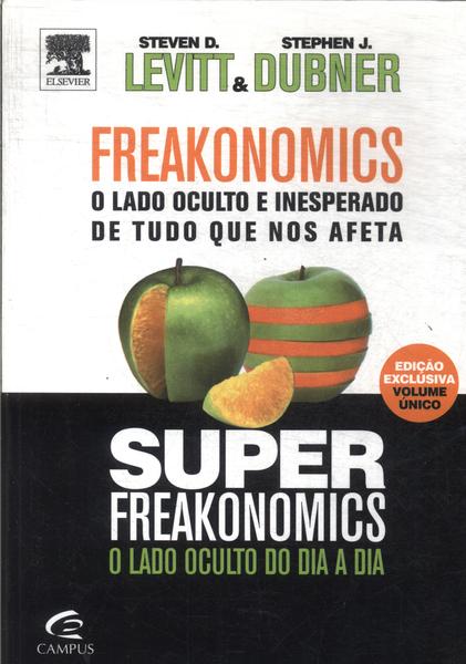 Freakonomics - Super Freakonomics (volume Único)