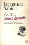 Zélia, Uma Paixão