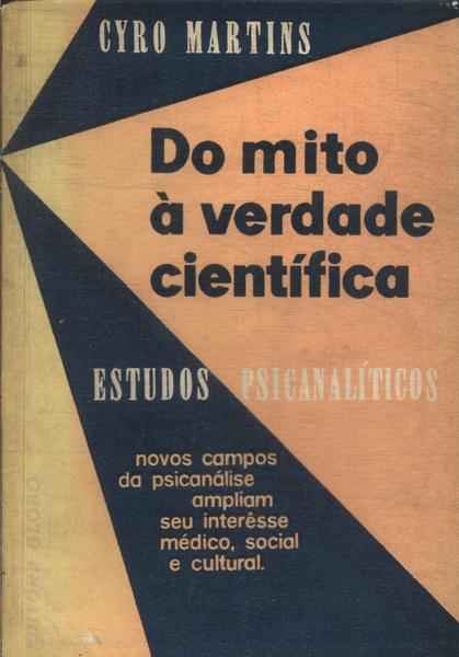 Do Mito A Verdade Cientifica