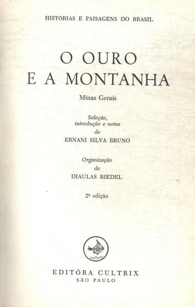 O Ouro E A Montanha