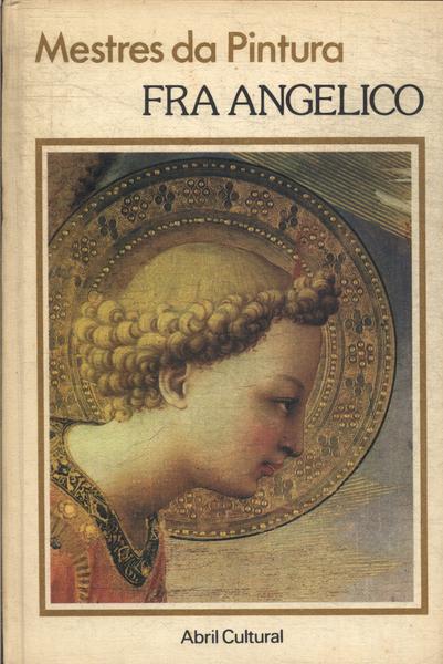 Mestres Da Pintura: Fra Angelico