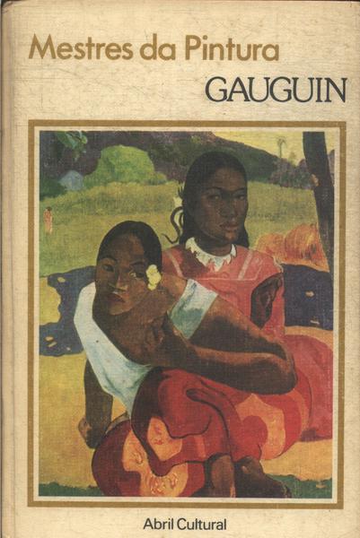Mestres Da Pintura: Gauguin