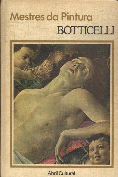 Mestres Da Pintura: Botticelli