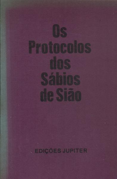 Os Protocolos Dos Sábios De Sião