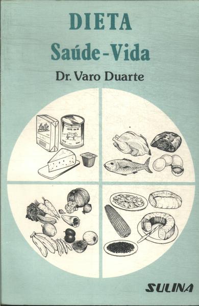 Dieta Saúde-vida