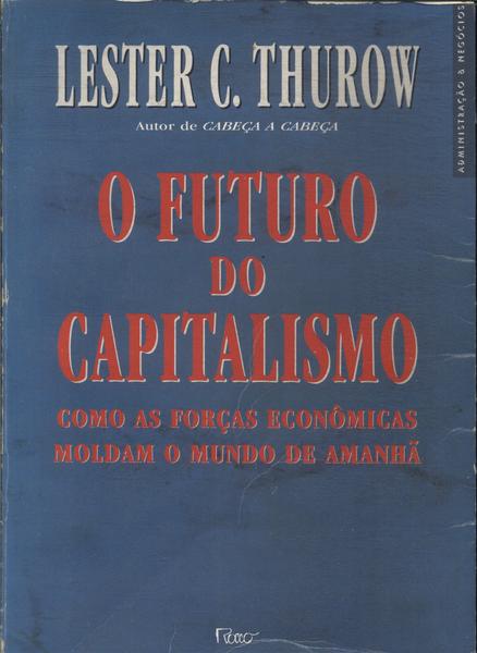 O Futuro Do Capitalismo