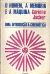 O Homem, A Memória E A Máquina