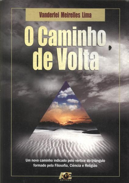 O Caminho De Volta