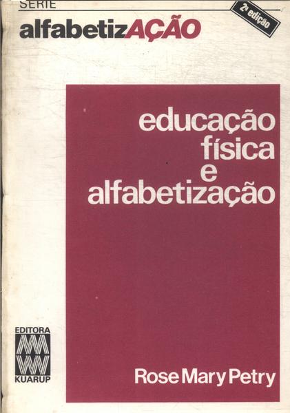 Educação Física E Alfabetização