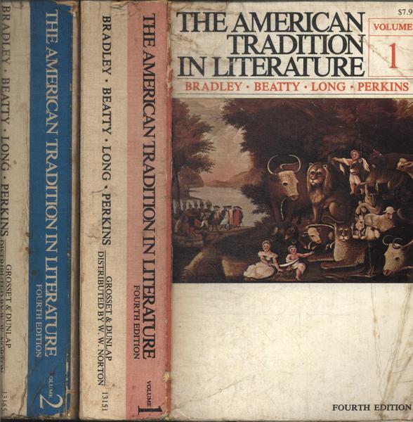 The American Tradition In Literature (2 Volumes)