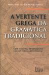 A Vertente Grega Da Gramática Tradicional