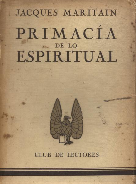 Primacía De Lo Espiritual