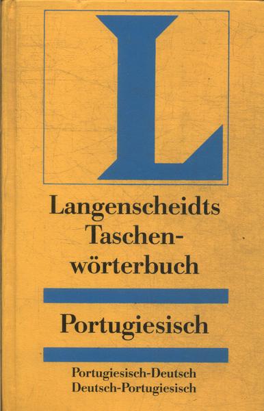 Langenscheidts Taschen-worterbuch: Portugiesisch