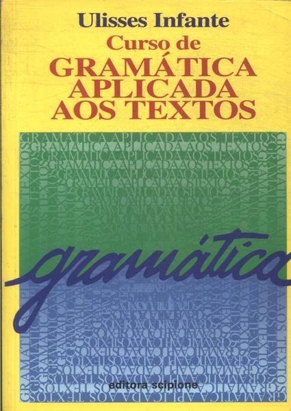 Curso De Gramática Aplicada Aos Textos (1996)