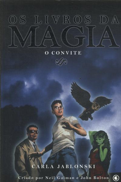Os Livros Da Magia 1: O Convite