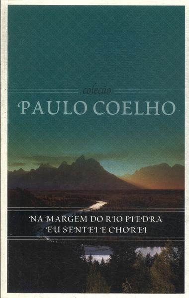 Na Margem Do Rio Piedra Eu Sentei E Chorei