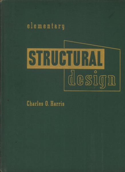 Elementary Structural Design